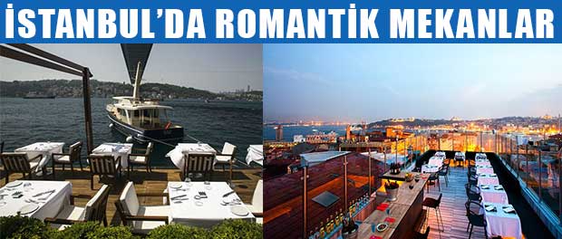 İstanbul Romantik Mekanlar
